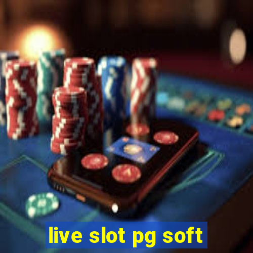 live slot pg soft