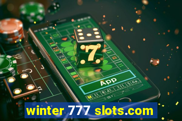 winter 777 slots.com