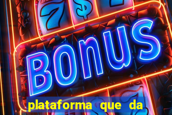 plataforma que da b?nus no cadastro tigre