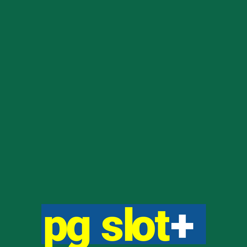 pg slot+