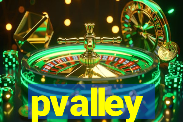 pvalley