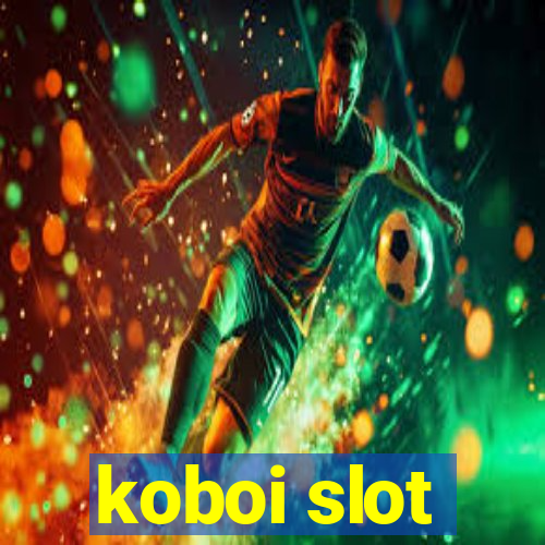 koboi slot