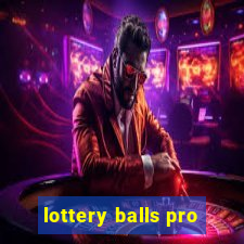 lottery balls pro