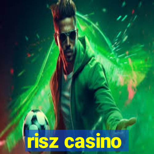 risz casino