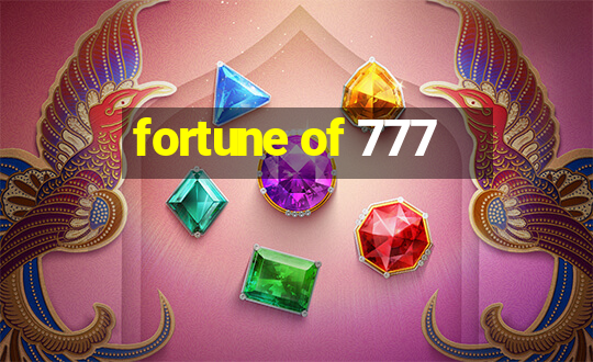 fortune of 777