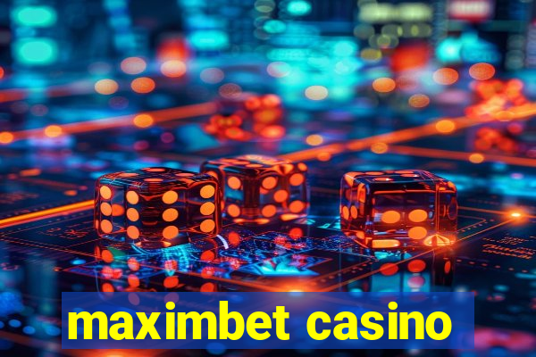 maximbet casino