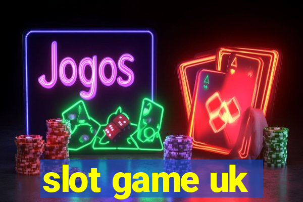 slot game uk