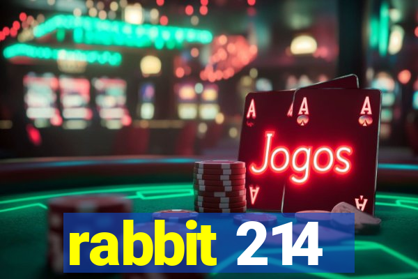 rabbit 214