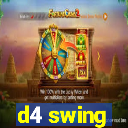 d4 swing