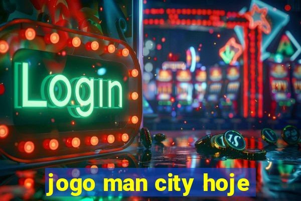 jogo man city hoje