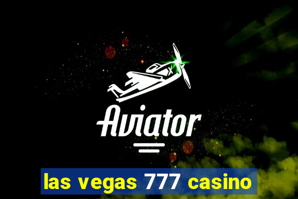 las vegas 777 casino