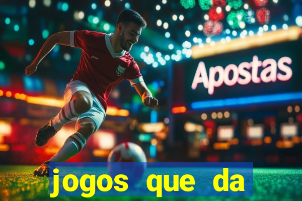 jogos que da dinheiro de verdade no pix