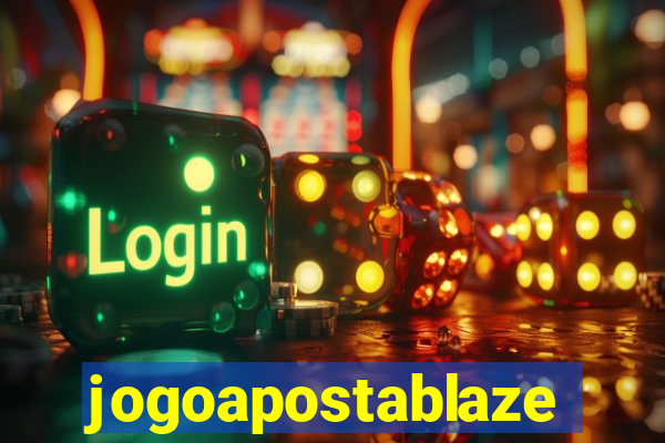 jogoapostablaze