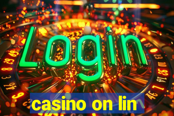 casino on lin