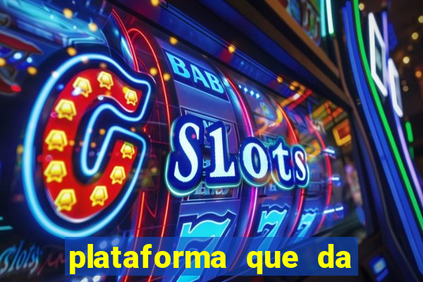 plataforma que da bonus ao se cadastrar sem deposito