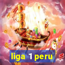 liga 1 peru