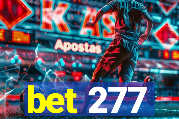 bet 277