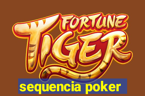 sequencia poker