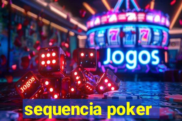 sequencia poker