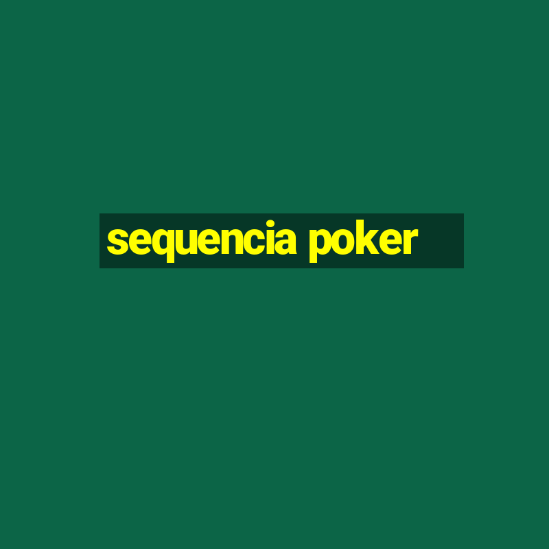 sequencia poker