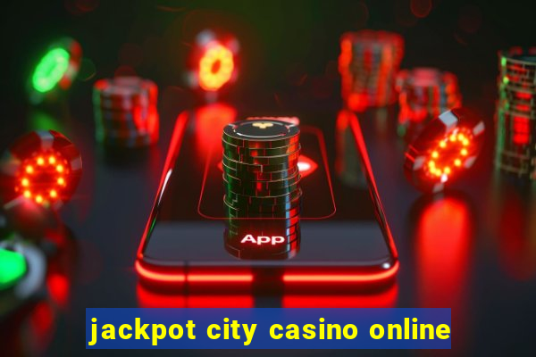 jackpot city casino online