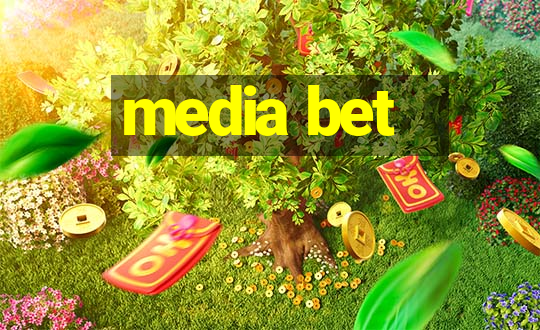 media bet