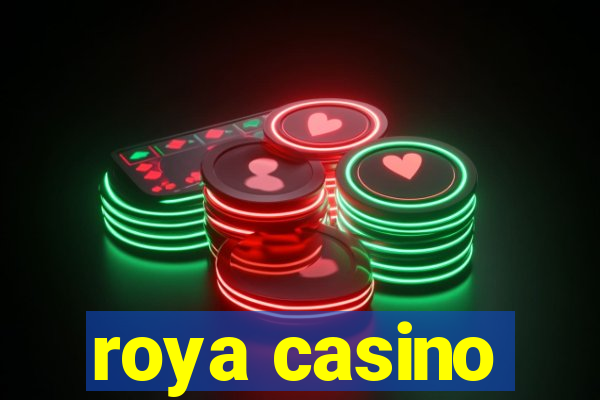 roya casino