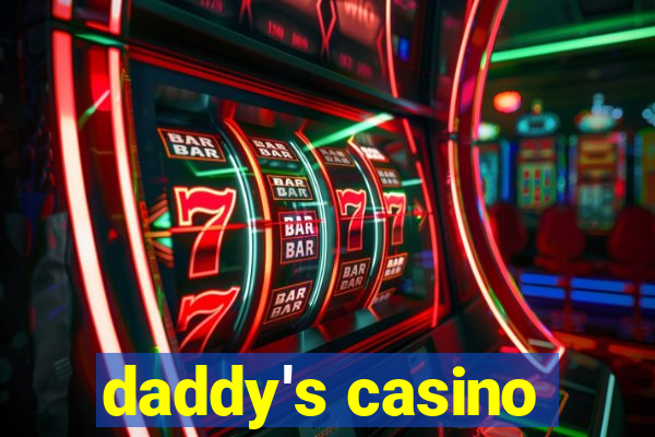 daddy's casino