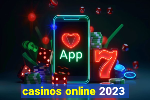 casinos online 2023