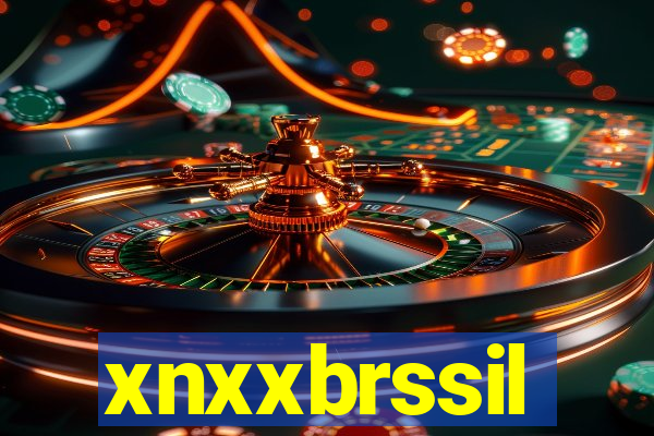 xnxxbrssil