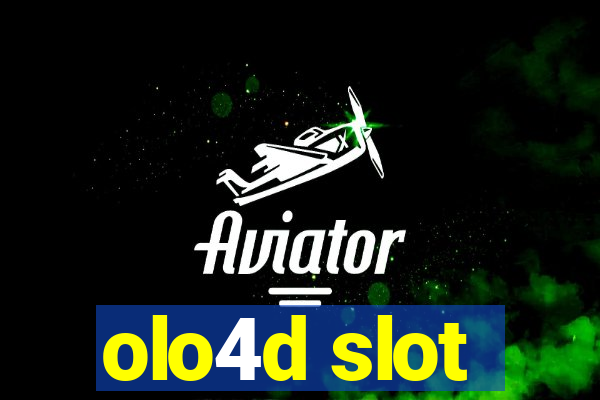 olo4d slot