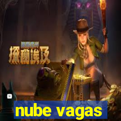 nube vagas