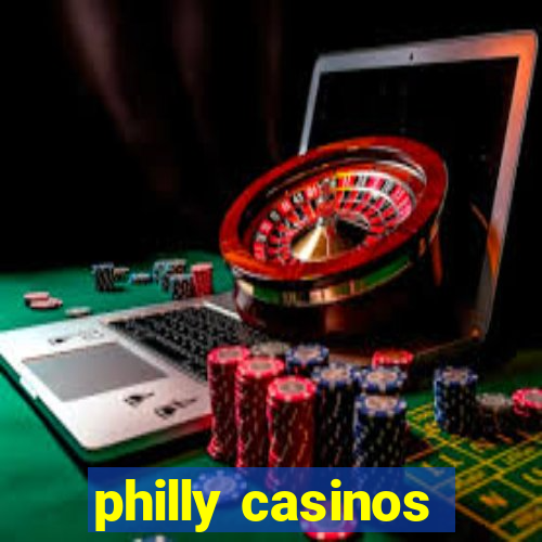 philly casinos