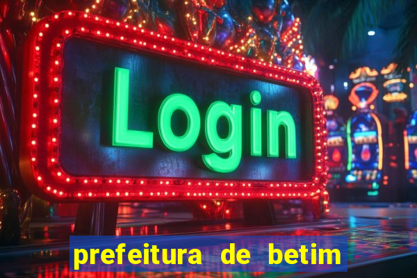 prefeitura de betim contracheque online