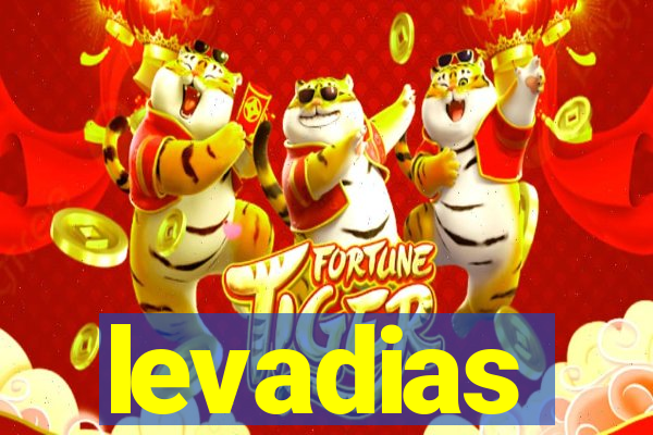 levadias