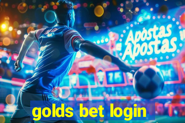 golds bet login