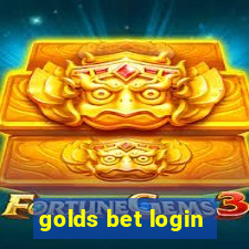 golds bet login