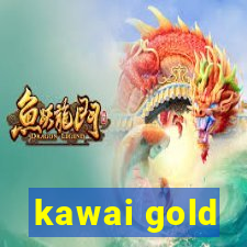 kawai gold