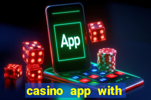 casino app with real money