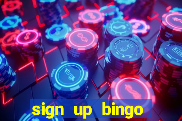 sign up bingo bonus no deposit