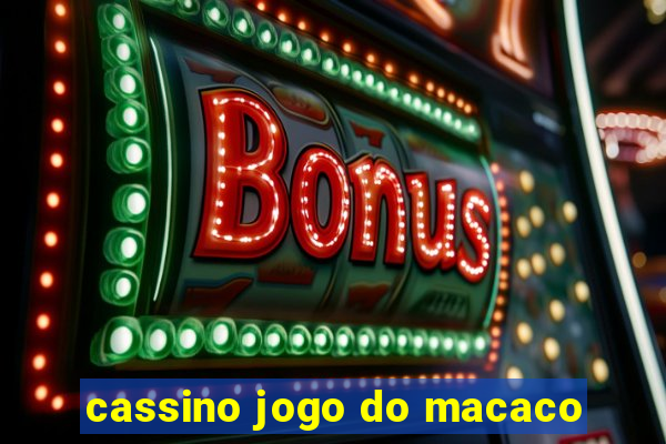 cassino jogo do macaco