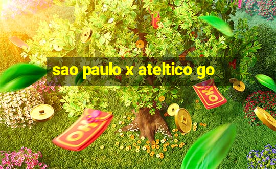 sao paulo x ateltico go