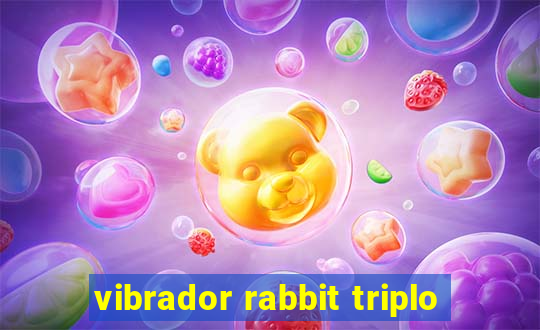 vibrador rabbit triplo