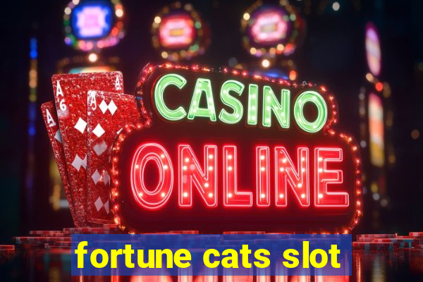 fortune cats slot