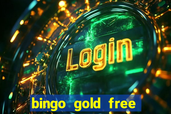 bingo gold free fire app