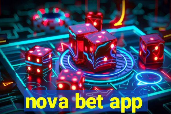 nova bet app