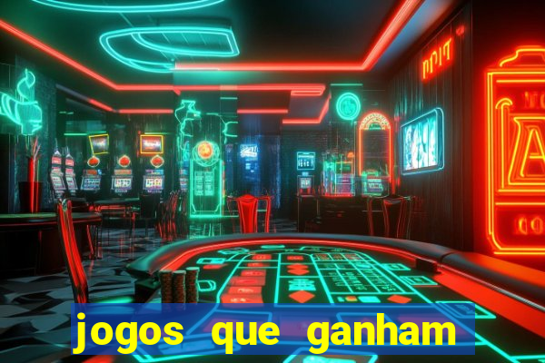 jogos que ganham dinheiro de verdade gratis