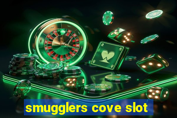 smugglers cove slot