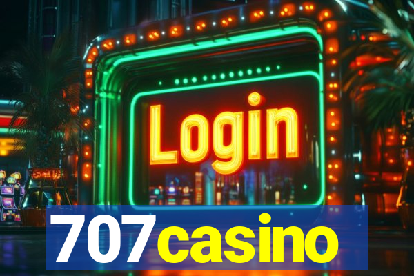 707casino