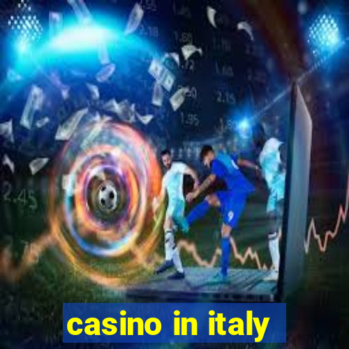 casino in italy